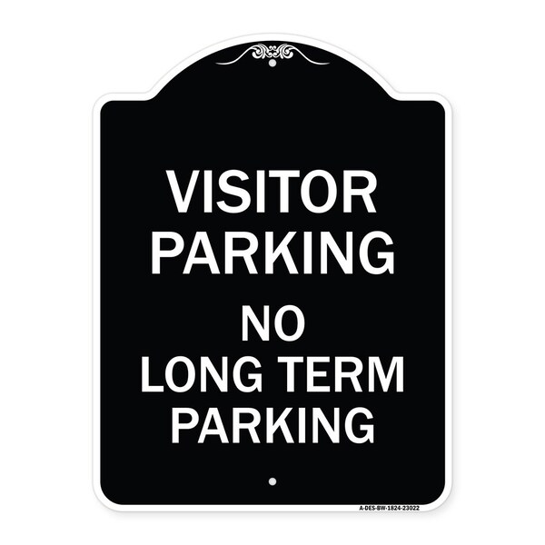 Signmission Reserved Parking Visitor Parking No Long-Term Parking Heavy-Gauge Alum, 24" x 18", BW-1824-23022 A-DES-BW-1824-23022 - main